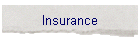 Insurance